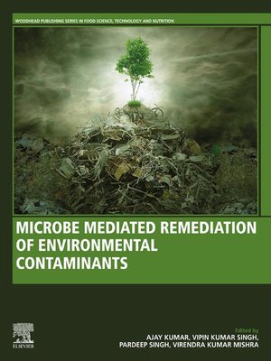 cover image of Microbe Mediated Remediation of Environmental Contaminants